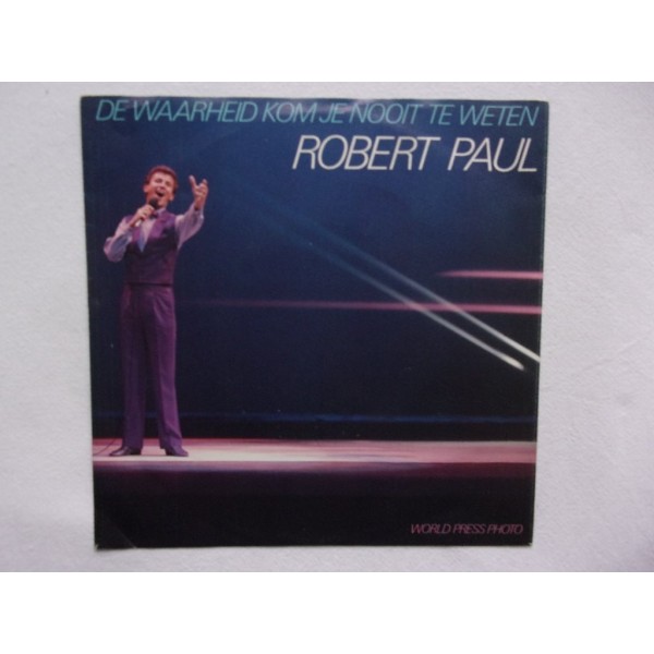 Robert Paul - De waarheid kom je nooit te weten