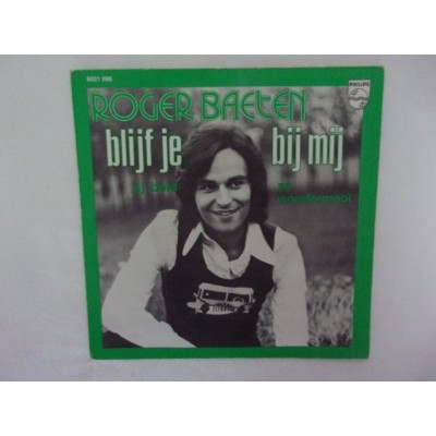 Roger Baeten - Blijf je bij mij