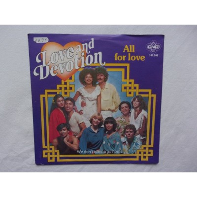 Love and Devotion - All for love