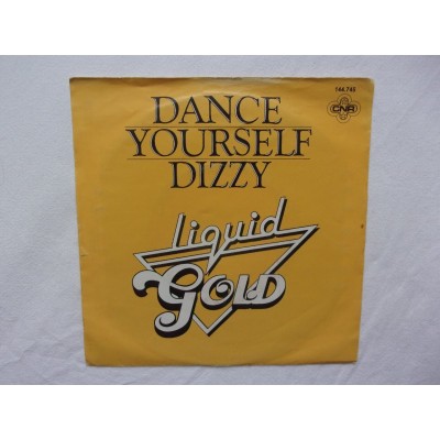 Liquid Gold - Dance yourself dizzy