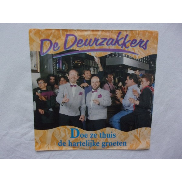 De Deurzakkers - Doe ze thuis de hartelijke groeten