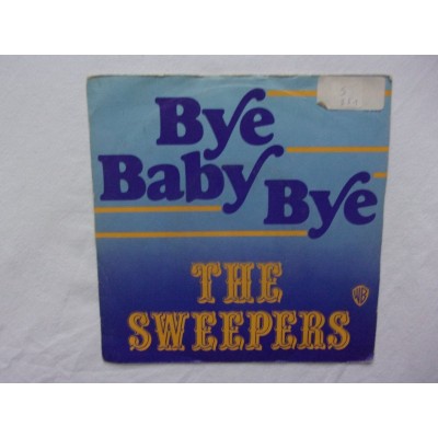 Sweepers - Bye baby bye