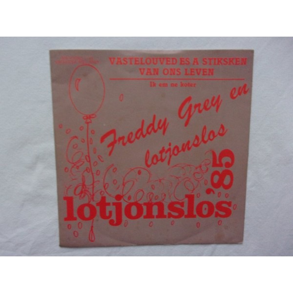 Lotjonslos & Freddy Grey - Vastelouved