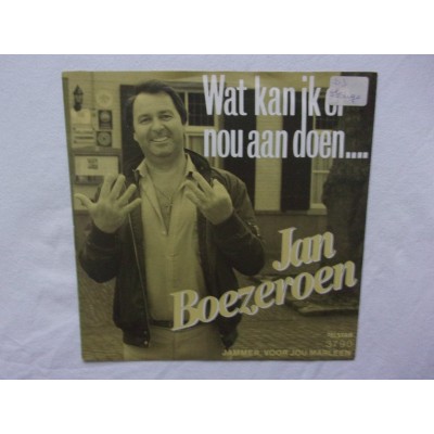 Jan Boezeroen - Wat kan ik er nou aan doen