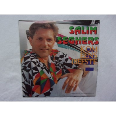Salim Seghers - Kom eens liefste