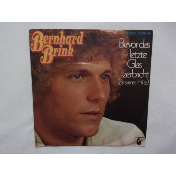 Bernhard Brink - Bever des letzte glas zerbricht